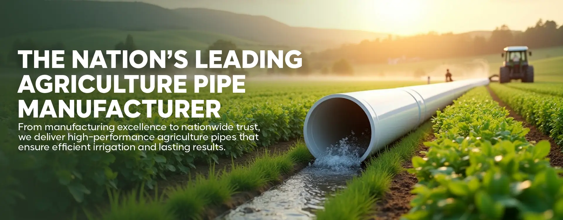 Agriculture Pipe Manufacturers in India
